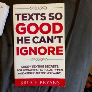 (Book) "Texts so GOOD He can't ignore"